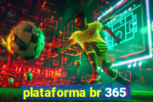 plataforma br 365